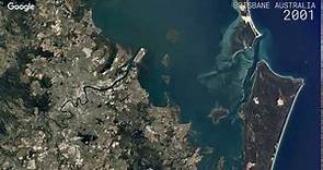 Google Earth Timelapse: Brisbane, Australia
