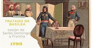 El Tratado de Basilea 1795: Cesión de Santo Domingo a Francia