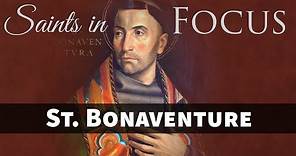 St. Bonaventure - Marian Fathers' Saints in Focus
