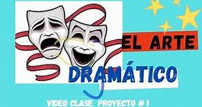 Video Clase El Arte Dramático Proyecto 1