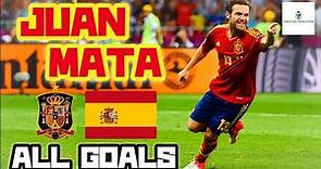 Juan Mata | All 10 Goals for Spain