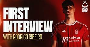 RODRIGO RIBEIRO | FIRST INTERVIEW AFTER JOINING NOTTINGHAM FOREST ON LOAN