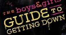 The Boys & Girls Guide to Getting Down