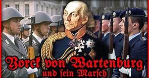 Generalfeldmarschall Yorck von Wartenburg - sein Leben und Wirken