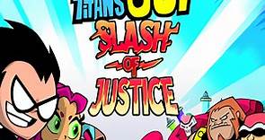 Slash of Justice - Teen Titans Go!  game play on Friv2Online