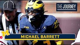 Spotlighting Michael Barrett | MIchigan Football | The Journey