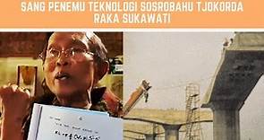 FULL!! IN MEMORIAL!! Sang Penemu Teknologi Sosrobahu Tjokorda Raka Sukawati - Documentary film