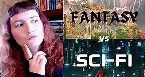 FANTASY vs SCIENCE FICTION: What's the Difference?