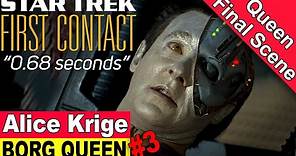 Borg Queen (Alice Krige) final scene Star Trek First Contact