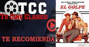 EL GOLPE (Trailer) | Tucineclasico.es