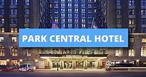 Park Central Hotel, Best Hotel Recommendations