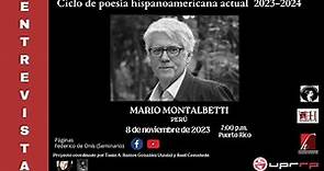 Entrevista a Mario Montalbetti (Perú) -Ciclo de poesía hispanoamericana actual 2023-2024, UPRRP