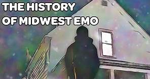 The History of Midwest EMO (Might Delete Later)