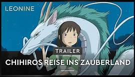 Chihiros Reise ins Zauberland - Trailer (deutsch/german)