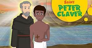 Story of Saint Peter Claver | Stories of Saints | Episode 146