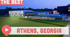 Best Things to Do in Athens, Georgia