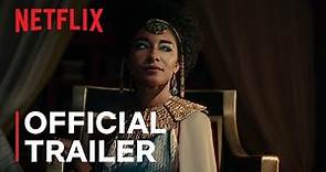 Queen Cleopatra | Official Trailer | Netflix