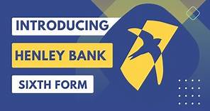 Our Sixth Form Introduction | Henley Bank High School