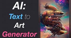 Free Text to Artwork AI Generator Tutorial