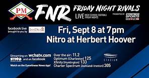 Friday Night Rivals: Nitro (WV) vs. Herbert Hoover (WV)