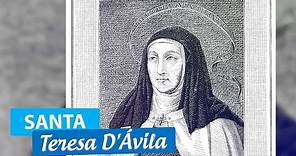 Conheça a história de Santa Teresa D'Ávila