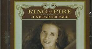 June Carter Cash - Ring Of Fire The Best Of June Carter Cash