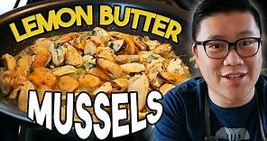 How To Make LEMON BUTTER MUSSELS With Garlic