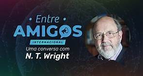 Live "Entre Amigos" com N. T. Wright