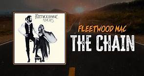 Fleetwood Mac - The Chain | Lyrics