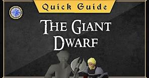 [Quick Guide] The Giant Dwarf