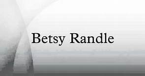 Betsy Randle