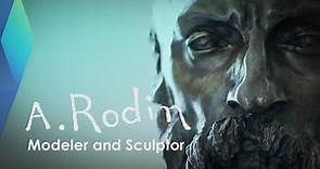 Auguste Rodin: Modeler and Sculptor | Full Documentary EP1