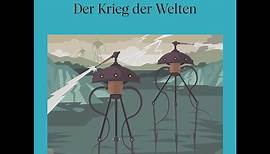Der Krieg der Welten – H. G. Wells (Science Fiction | Komplettes Hörbuch)