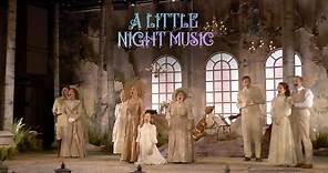 A LITTLE NIGHT MUSIC Official Trailer