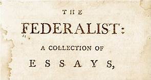 The Federalist Papers: Relevant Today?