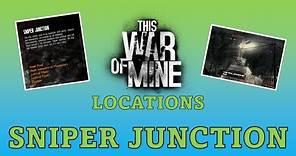 Sniper Junction Tutorial! Can Boris Make it? A Survivor's Guide to This War of Mine!