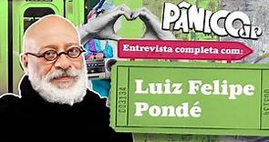PÂNICO ENTREVISTA LUIZ FELIPE PONDÉ; CONFIRA NA ÍNTEGRA