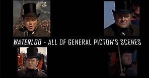 Waterloo - All of General Picton's scenes