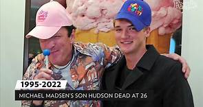 Michael Madsen's Son Hudson Dies by Suicide at Age 26