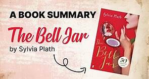 The Bell Jar by Sylvia Plath (Animated Book Summary)