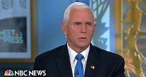 Full Pence: Trump is ‘responsible for the decisions’ he made and ‘demands that he made on me’