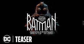 Batman - Gargoyle of Gotham | Comic Trailer | DC