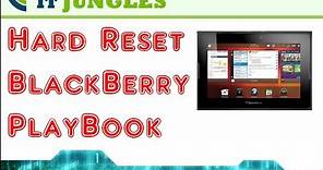 How to Hard Reset BlackBerry PlayBook