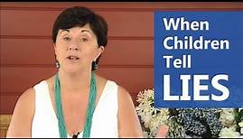 How to Handle When Children Tell Us Lies and How to Deal With Chronic Lying