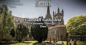 Llandaff Cathedral: A Journey Through Time