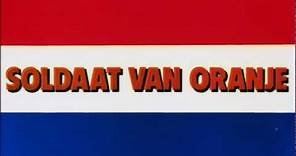 Soldaat van Oranje (Soldier of Orange) 1977 trailer