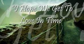 I Hope We Get To Love In Time - Marilyn McCoo & Billy Davis, Jr.