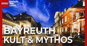 Bayreuth KULT & MYTHOS