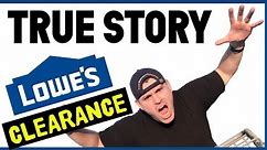 Shopping Lowe's CHEAP Clearance DEALS!!! (100% True Story!)