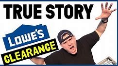 Shopping Lowe's CHEAP Clearance DEALS!!! (100% True Story!)